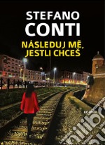 Následuj M?, Jestli Chces libro