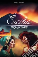 Sicilia terra d'amuri libro