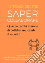 Saper collaborare libro