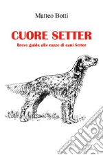 Cuore setter