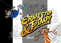 Ernesto e Pimpi
