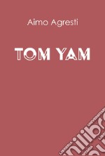 Tom Yam libro