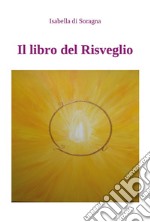 Il libro del risveglio libro