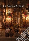 La santa messa libro