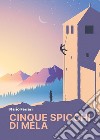 Cinque spicchi di mela libro