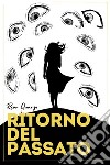 Ritorno del passato libro