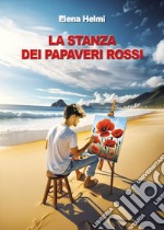 La stanza dei papaveri rossi libro