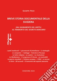 Breve storia documentale della Svizzera