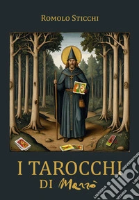 I tarocchi di Marrò libro