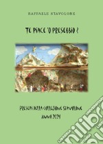 Te piace 'o presebbio? Presepi della collezione Stavolone