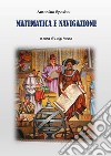 Matematica e navigazione libro