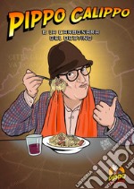 Pippo Calippo e la carbonara del destino