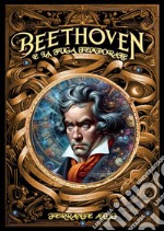 Beethoven e la fuga temporale libro