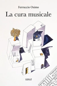 La cura musicale