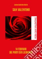 San Valentino. Ediz. tedesca libro