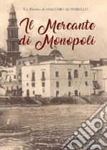 Il mercante di Monopoli libro