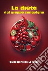 La dieta del gruppo sanguigno libro