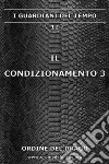 Il condizionamento. Vol. 3 libro