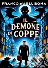 Il demone di coppe libro