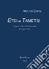 Etsi et Tametsi. Divagazioni e racconti cronologici di tempi andati. Vol. 3 libro