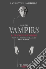 Vampirs. Il trattato sui vampiri libro