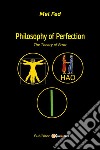 Philosophy of perfection libro di Mel Fed