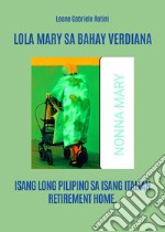 Lola Mary sa bahay Verdiana libro