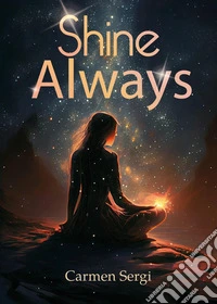 Shine always