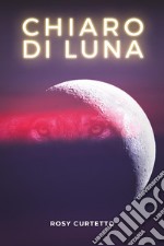 Chiaro di luna