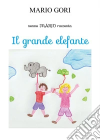 Il grande elefante