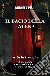 Il bacio della falena libro di Pisu Michela