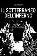 Il sotterraneo dell'inferno libro