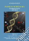 Pianeta scrittura. Antologia di scritti 2011-2024. Vol. 8: Dalle stragi alle speranze scientifiche. Guerra, caporalato, morti sul lavoro, femminicidi, sfide e speranze dal mondo della scienza libro di Ganci Angela