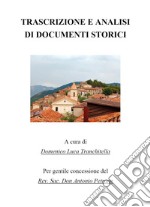 Trascrizione e analisi di documenti storici libro