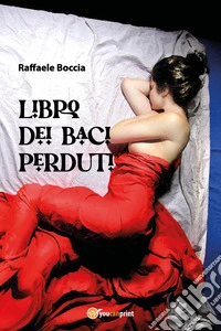Libro dei baci perduti