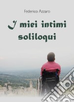 I miei intimi soliloqui libro