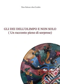 Gli Dei dell'Olimpo e... non solo libro