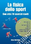 La fisica dello sport libro