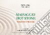 Massaggio hot stone. Tecniche e istruzioni. Vol. 2 libro