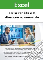 Excel per la vendita e la direzione commerciale libro