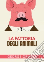 La fattoria degli animali libro