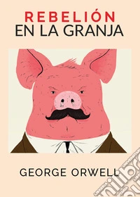 Rebelión en la Granja libro