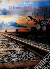 Il treno della sera