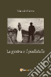 La giostra e il piedistallo libro