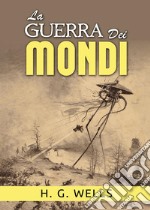 La guerra dei mondi libro