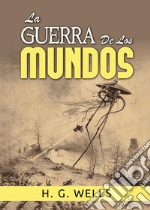 La guerra de los mundos libro