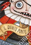 Il quinto punto libro di Persico Lilia