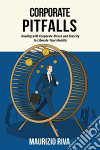 Corporate pitfalls