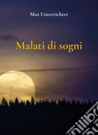 Malati di sogni libro