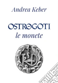 Ostrogoti. Le monete